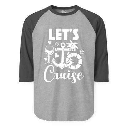 Let's Cruise Shirt - Fun Nautical Cruise Vacation Tee for Travelers (Raglan) in Heather GreyHeather Charcoal - Let's Cruise Shirt - Playful Nautical Anchor Palm and Lifesaver Design