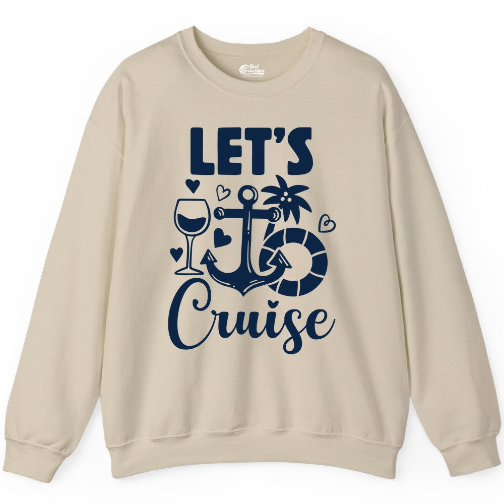 Let's Cruise Shirt - Fun Nautical Cruise Vacation Tee for Travelers (Sweatshirt) in Sand - Let's Cruise Shirt - Playful Nautical Anchor Palm and Lifesaver Design