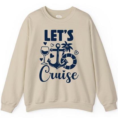 Let's Cruise Shirt - Fun Nautical Cruise Vacation Tee for Travelers (Sweatshirt) in Sand - Let's Cruise Shirt - Playful Nautical Anchor Palm and Lifesaver Design