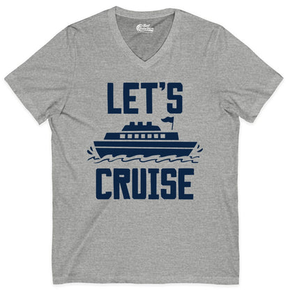 Let's Cruise Shirt - Nautical Cruise Ship Shirt for Vacationers (V-Neck) in Athletic Heather - Let's Cruise Bold Nautical Cruise Ship Shirt for Vacation Travelers