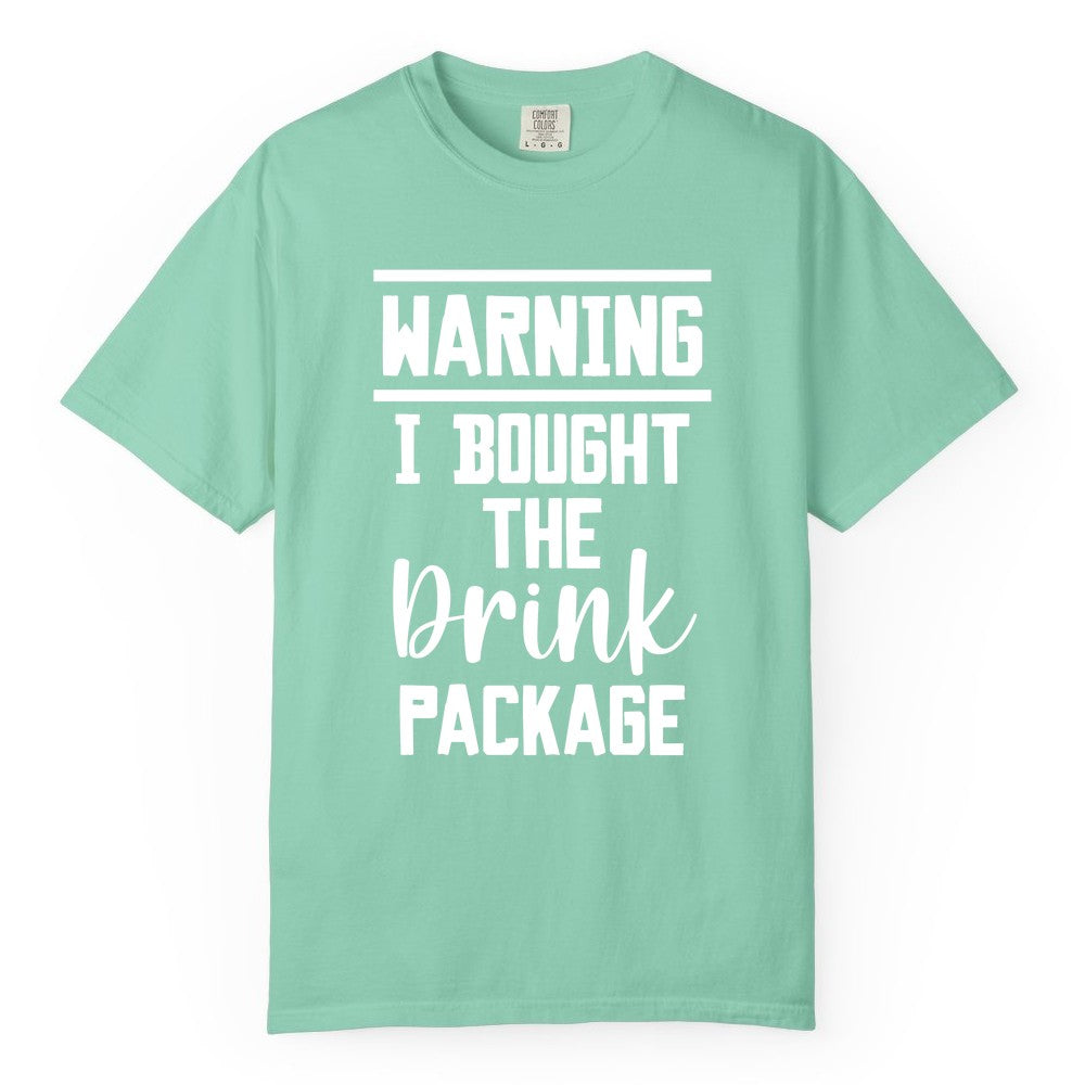 Cruise Drink Package Shirt - Funny Cruise Drinking Warning Tee (Comfort Color) in Island Reef - Warning I Bought The Drink Package Funny Cruise Shirt Bold Script