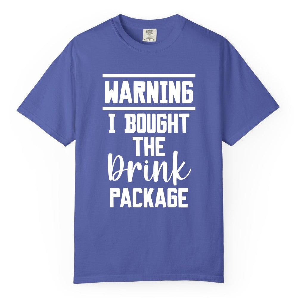 Cruise Drink Package Shirt - Funny Cruise Drinking Warning Tee (Comfort Color) in Periwinkle - Warning I Bought The Drink Package Funny Cruise Shirt Bold Script