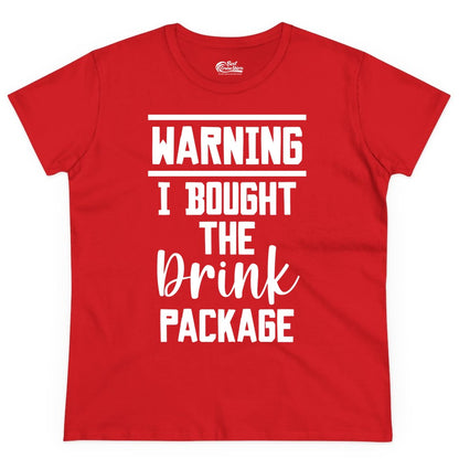 Cruise Drink Package Shirt - Funny Cruise Drinking Warning Tee (Ladies Tee) in Red - Warning I Bought The Drink Package Funny Cruise Shirt Bold Script