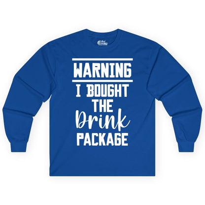 Cruise Drink Package Shirt - Funny Cruise Drinking Warning Tee (Long Sleeve) in Royal - Warning I Bought The Drink Package Funny Cruise Shirt Bold Script