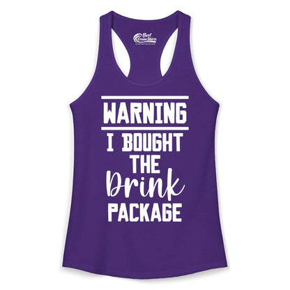 Cruise Drink Package Shirt - Funny Cruise Drinking Warning Tee (Ladies Tank) in Solid Purple Rush - Warning I Bought The Drink Package Funny Cruise Shirt Bold Script