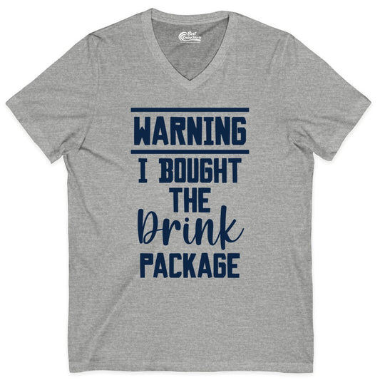 Cruise Drink Package Shirt - Funny Cruise Drinking Warning Tee (V-Neck) in Athletic Heather - Warning I Bought The Drink Package Funny Cruise Shirt Bold Script