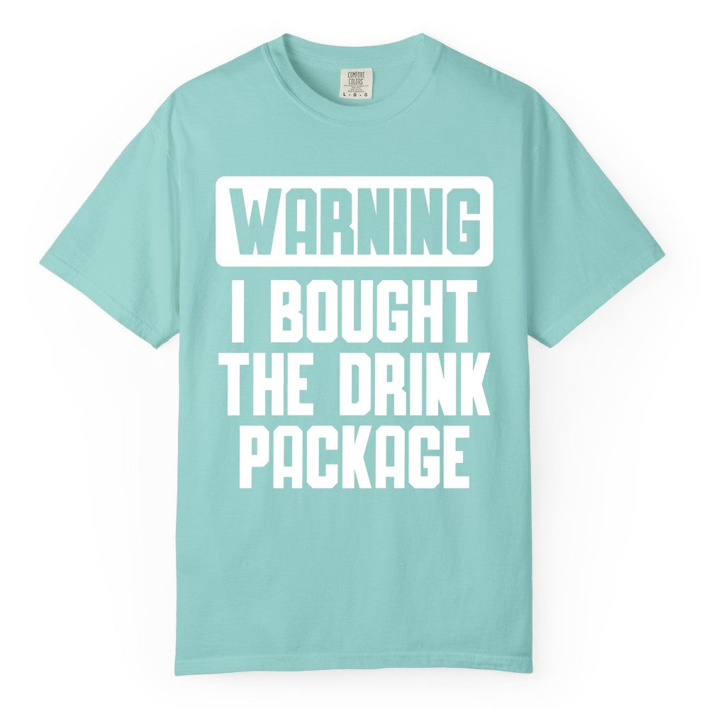 Cruise Drink Package Shirt - Funny Cruise Warning Tee for Adults (Comfort Color) in Chalky Mint - Warning I Bought The Drink Package Funny Cruise Shirt Bold Design