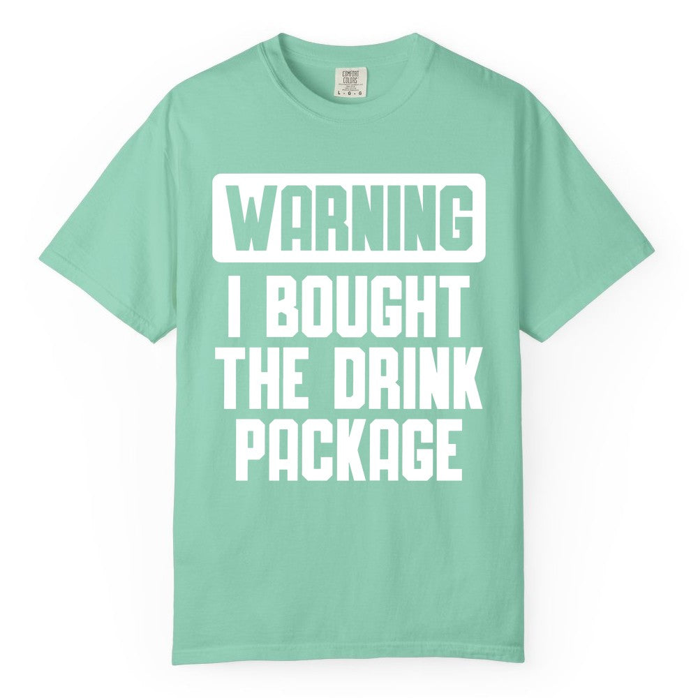 Cruise Drink Package Shirt - Funny Cruise Warning Tee for Adults (Comfort Color) in Island Reef - Warning I Bought The Drink Package Funny Cruise Shirt Bold Design