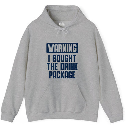 Cruise Drink Package Shirt - Funny Cruise Warning Tee for Adults (Hoodie) in Sport Grey - Warning I Bought The Drink Package Funny Cruise Shirt Bold Design