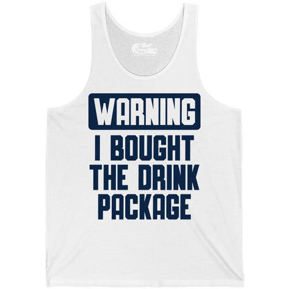 Cruise Drink Package Shirt - Funny Cruise Warning Tee for Adults (Tank Top) in White - Warning I Bought The Drink Package Funny Cruise Shirt Bold Design