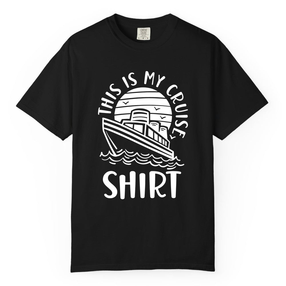 This Is My Cruise Shirt - Funny Cruise Ship Shirt for Vacation (Comfort Color) in Black - This Is My Cruise Shirt - Funny Cruise Ship Sun Ocean T-Shirt Design
