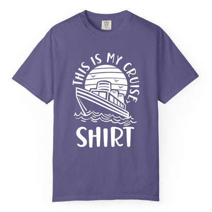 This Is My Cruise Shirt - Funny Cruise Ship Shirt for Vacation (Comfort Color) in Grape - This Is My Cruise Shirt - Funny Cruise Ship Sun Ocean T-Shirt Design
