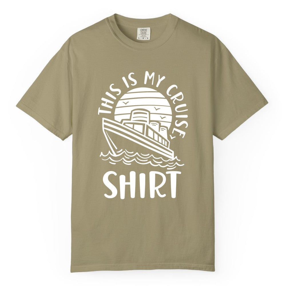 This Is My Cruise Shirt - Funny Cruise Ship Shirt for Vacation (Comfort Color) in Khaki - This Is My Cruise Shirt - Funny Cruise Ship Sun Ocean T-Shirt Design