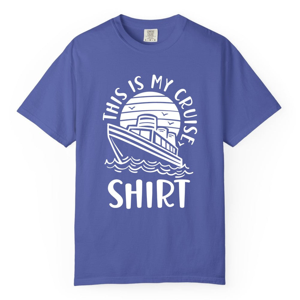 This Is My Cruise Shirt - Funny Cruise Ship Shirt for Vacation (Comfort Color) in Periwinkle - This Is My Cruise Shirt - Funny Cruise Ship Sun Ocean T-Shirt Design