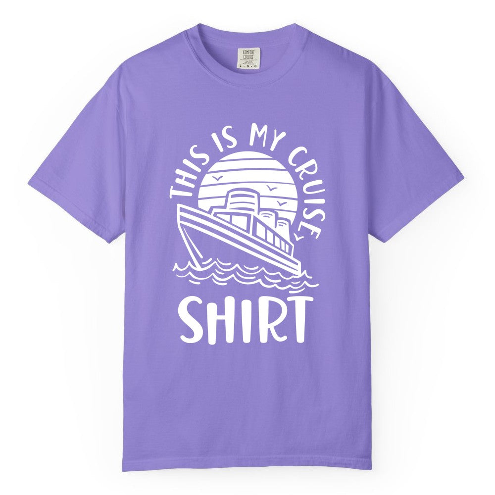 This Is My Cruise Shirt - Funny Cruise Ship Shirt for Vacation (Comfort Color) in Violet - This Is My Cruise Shirt - Funny Cruise Ship Sun Ocean T-Shirt Design