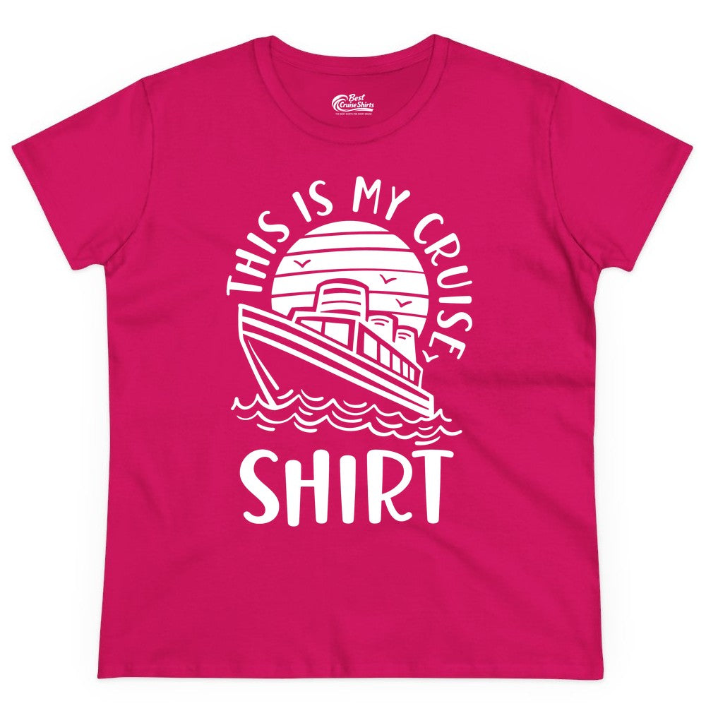 This Is My Cruise Shirt - Funny Cruise Ship Shirt for Vacation (Ladies Tee) in Heliconia - This Is My Cruise Shirt - Funny Cruise Ship Sun Ocean T-Shirt Design