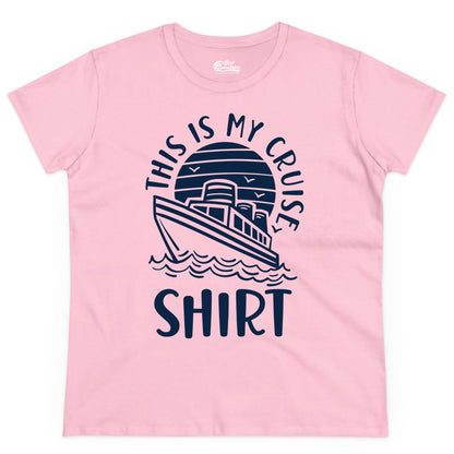 This Is My Cruise Shirt - Funny Cruise Ship Shirt for Vacation (Ladies Tee) in Light Pink - This Is My Cruise Shirt - Funny Cruise Ship Sun Ocean T-Shirt Design