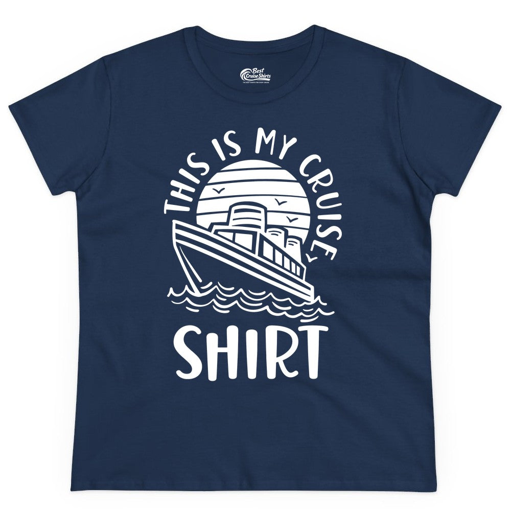 This Is My Cruise Shirt - Funny Cruise Ship Shirt for Vacation (Ladies Tee) in Navy - This Is My Cruise Shirt - Funny Cruise Ship Sun Ocean T-Shirt Design