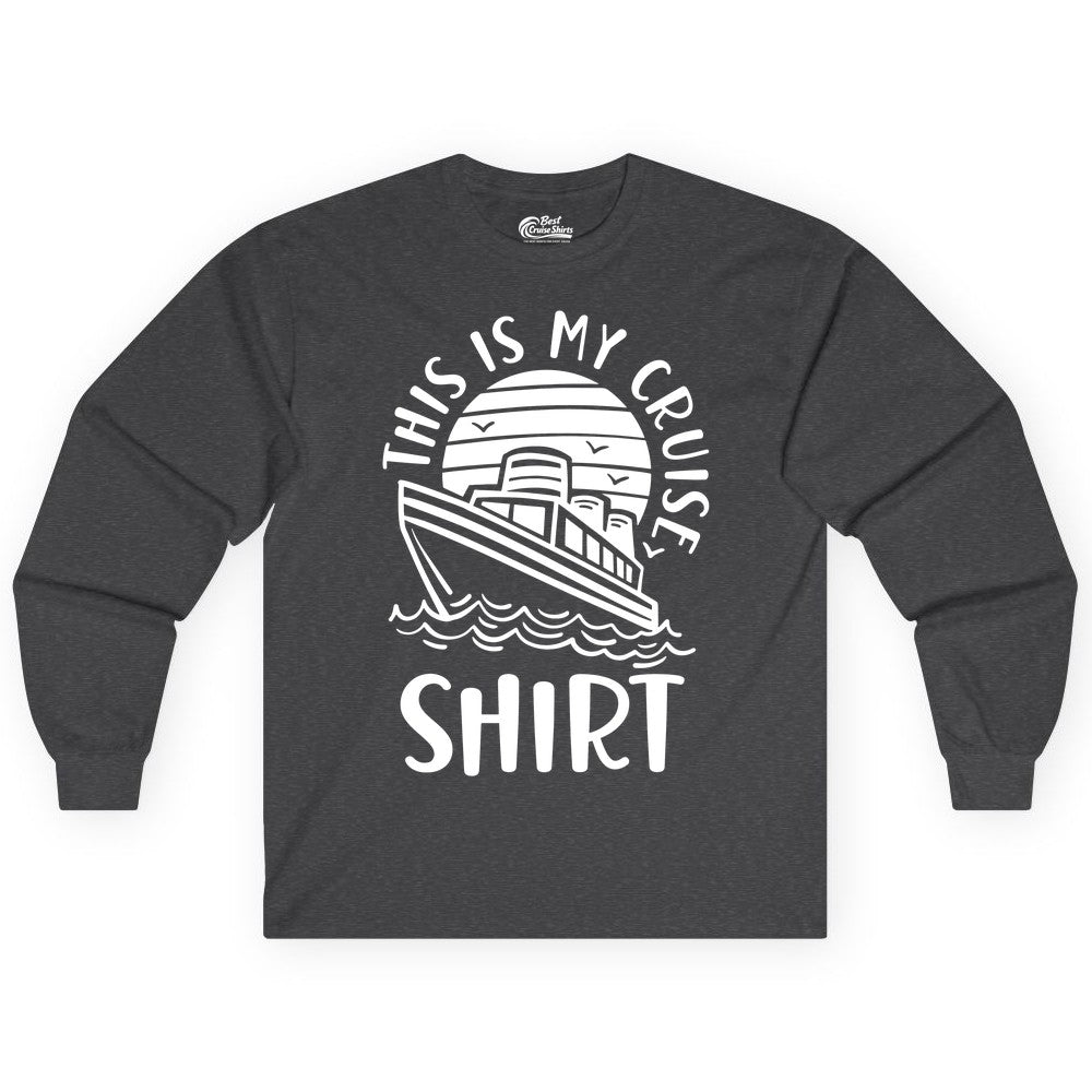 This Is My Cruise Shirt - Funny Cruise Ship Shirt for Vacation (Long Sleeve) in Dark Heather - This Is My Cruise Shirt - Funny Cruise Ship Sun Ocean T-Shirt Design