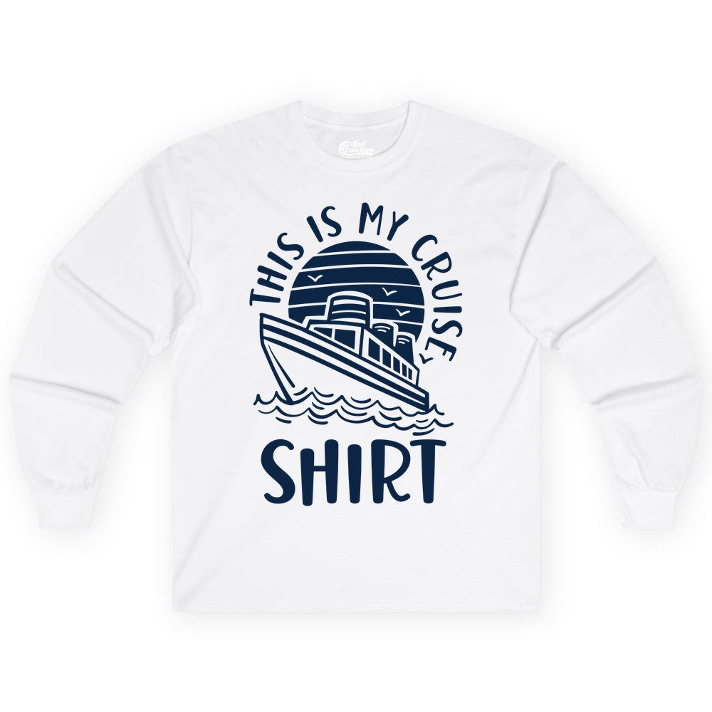 This Is My Cruise Shirt - Funny Cruise Ship Shirt for Vacation (Long Sleeve) in White - This Is My Cruise Shirt - Funny Cruise Ship Sun Ocean T-Shirt Design