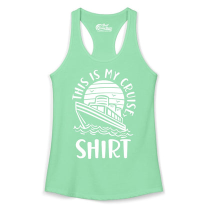 This Is My Cruise Shirt - Funny Cruise Ship Shirt for Vacation (Ladies Tank) in Solid Mint - This Is My Cruise Shirt - Funny Cruise Ship Sun Ocean T-Shirt Design