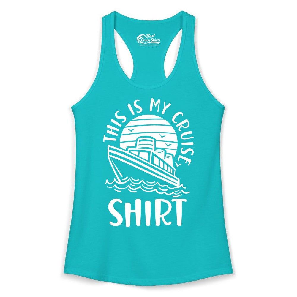 This Is My Cruise Shirt - Funny Cruise Ship Shirt for Vacation (Ladies Tank) in Tahiti Blue - This Is My Cruise Shirt - Funny Cruise Ship Sun Ocean T-Shirt Design
