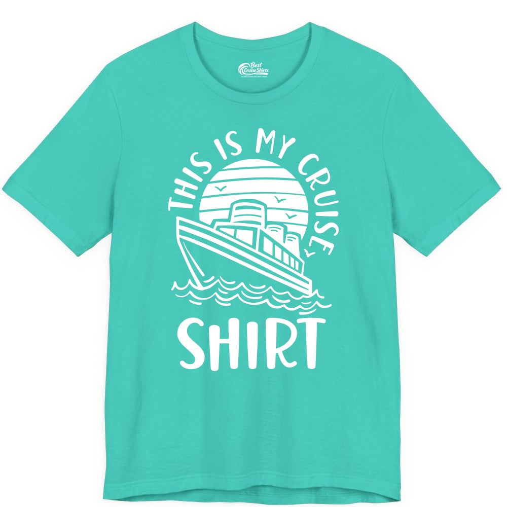 This Is My Cruise Shirt - Funny Cruise Ship Shirt for Vacation (Premium Tee) in Teal - This Is My Cruise Shirt - Funny Cruise Ship Sun Ocean T-Shirt Design