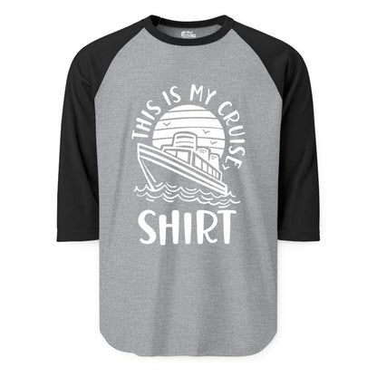 This Is My Cruise Shirt - Funny Cruise Ship Shirt for Vacation (Raglan) in Heather GreyBlack - This Is My Cruise Shirt - Funny Cruise Ship Sun Ocean T-Shirt Design