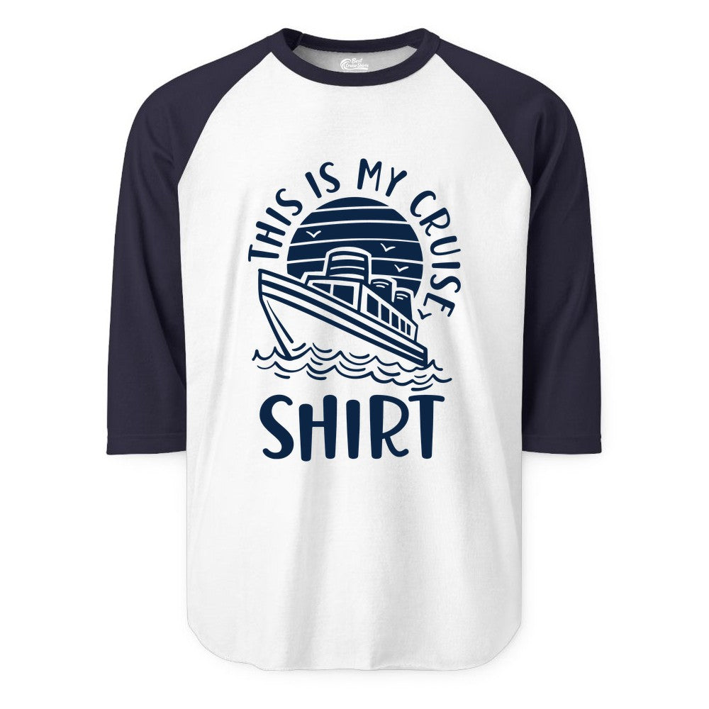 This Is My Cruise Shirt - Funny Cruise Ship Shirt for Vacation (Raglan) in WhiteNavy - This Is My Cruise Shirt - Funny Cruise Ship Sun Ocean T-Shirt Design