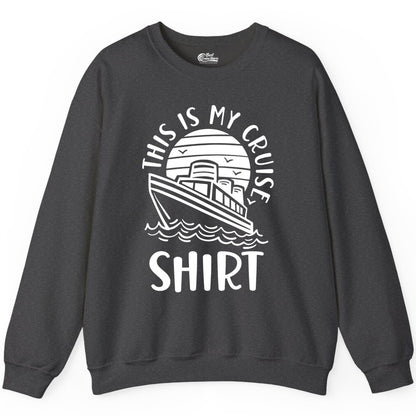 This Is My Cruise Shirt - Funny Cruise Ship Sun Ocean T-Shirt Design Sweatshirt - View 3 - Best Cruise Shirts