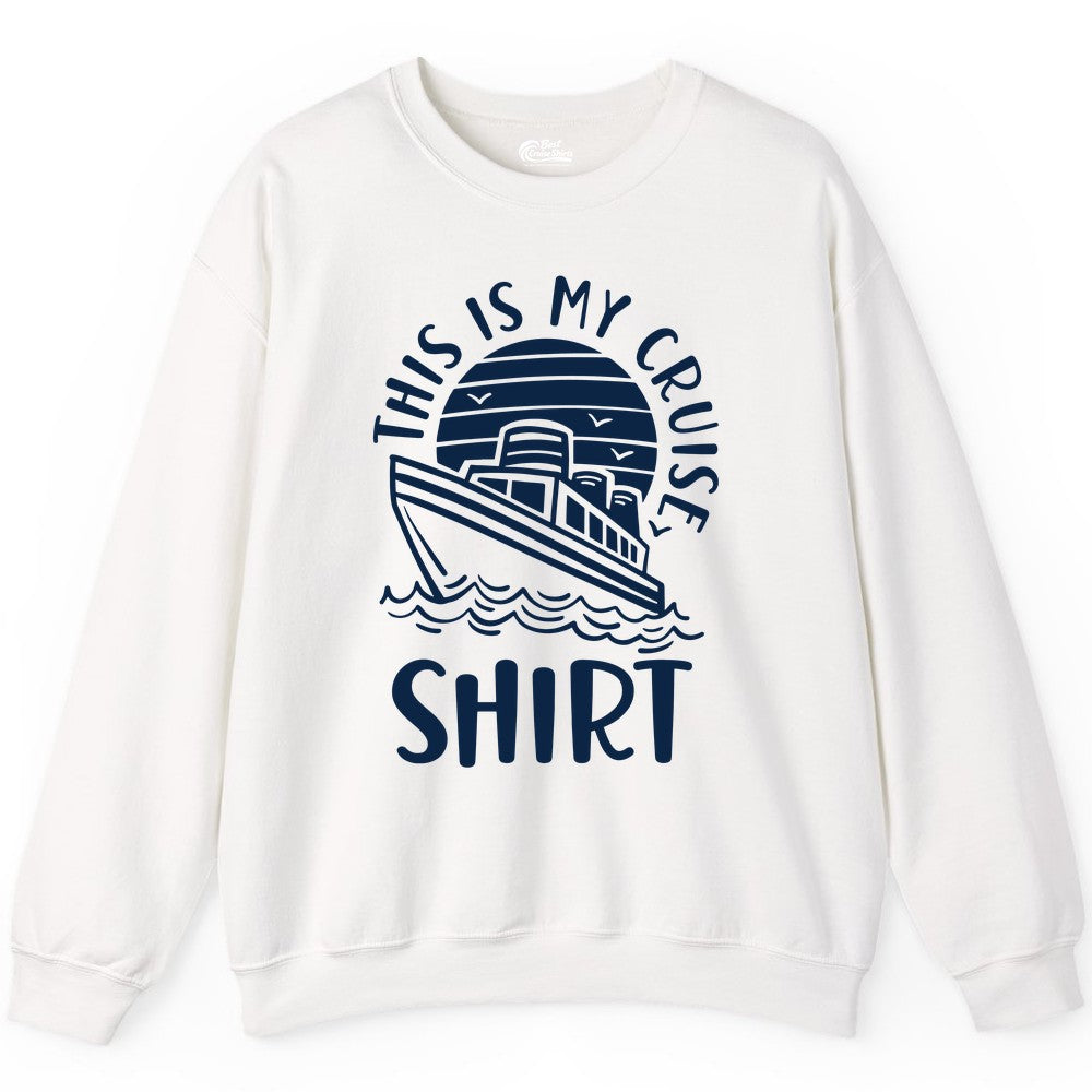 This Is My Cruise Shirt - Funny Cruise Ship Sun Ocean T-Shirt Design Sweatshirt - View 9 - Best Cruise Shirts