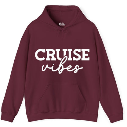 Cruise Vibes Shirt - Fun Cruise Apparel for Cruise Vacation Outfit (Hoodie) in Maroon - Cruise Vibes Shirt - Bold Modern Script Minimalist Cruise Apparel Design