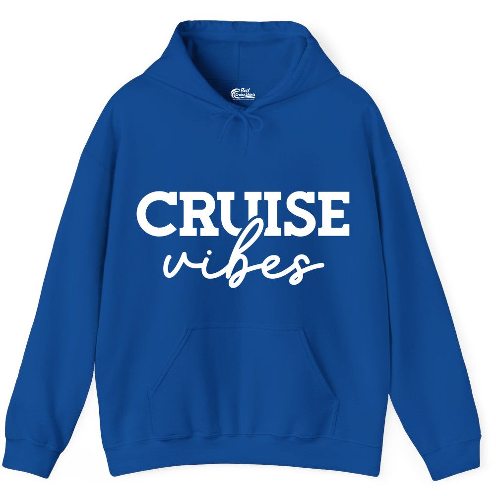 Cruise Vibes Shirt - Fun Cruise Apparel for Cruise Vacation Outfit (Hoodie) in Royal - Cruise Vibes Shirt - Bold Modern Script Minimalist Cruise Apparel Design