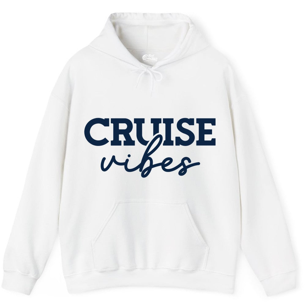 Cruise Vibes Shirt - Fun Cruise Apparel for Cruise Vacation Outfit (Hoodie) in White - Cruise Vibes Shirt - Bold Modern Script Minimalist Cruise Apparel Design