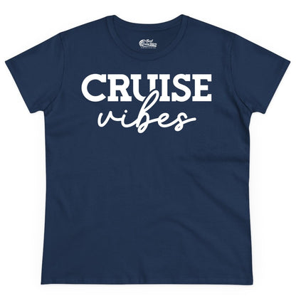 Cruise Vibes Shirt - Fun Cruise Apparel for Cruise Vacation Outfit (Ladies Tee) in Navy - Cruise Vibes Shirt - Bold Modern Script Minimalist Cruise Apparel Design