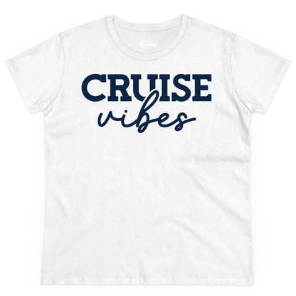 Cruise Vibes Shirt - Fun Cruise Apparel for Cruise Vacation Outfit (Ladies Tee) in White - Cruise Vibes Shirt - Bold Modern Script Minimalist Cruise Apparel Design