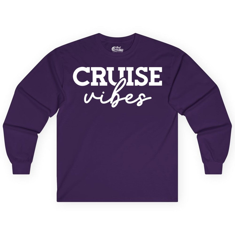 Cruise Vibes Shirt - Fun Cruise Apparel for Cruise Vacation Outfit (Long Sleeve) in Purple - Cruise Vibes Shirt - Bold Modern Script Minimalist Cruise Apparel Design