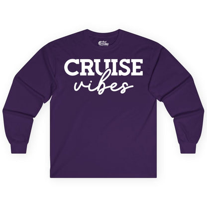 Cruise Vibes Shirt - Fun Cruise Apparel for Cruise Vacation Outfit (Long Sleeve) in Purple - Cruise Vibes Shirt - Bold Modern Script Minimalist Cruise Apparel Design