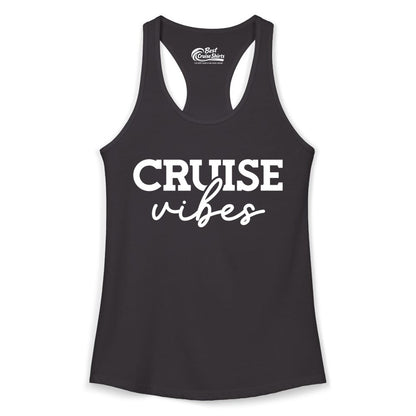 Cruise Vibes Shirt - Fun Cruise Apparel for Cruise Vacation Outfit (Ladies Tank) in Black - Cruise Vibes Shirt - Bold Modern Script Minimalist Cruise Apparel Design