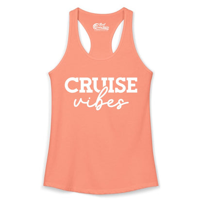 Cruise Vibes Shirt - Fun Cruise Apparel for Cruise Vacation Outfit (Ladies Tank) in Solid Light Orange - Cruise Vibes Shirt - Bold Modern Script Minimalist Cruise Apparel Design