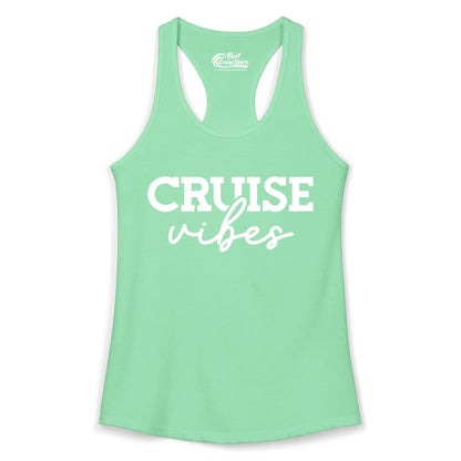 Cruise Vibes Shirt - Fun Cruise Apparel for Cruise Vacation Outfit (Ladies Tank) in Solid Mint - Cruise Vibes Shirt - Bold Modern Script Minimalist Cruise Apparel Design