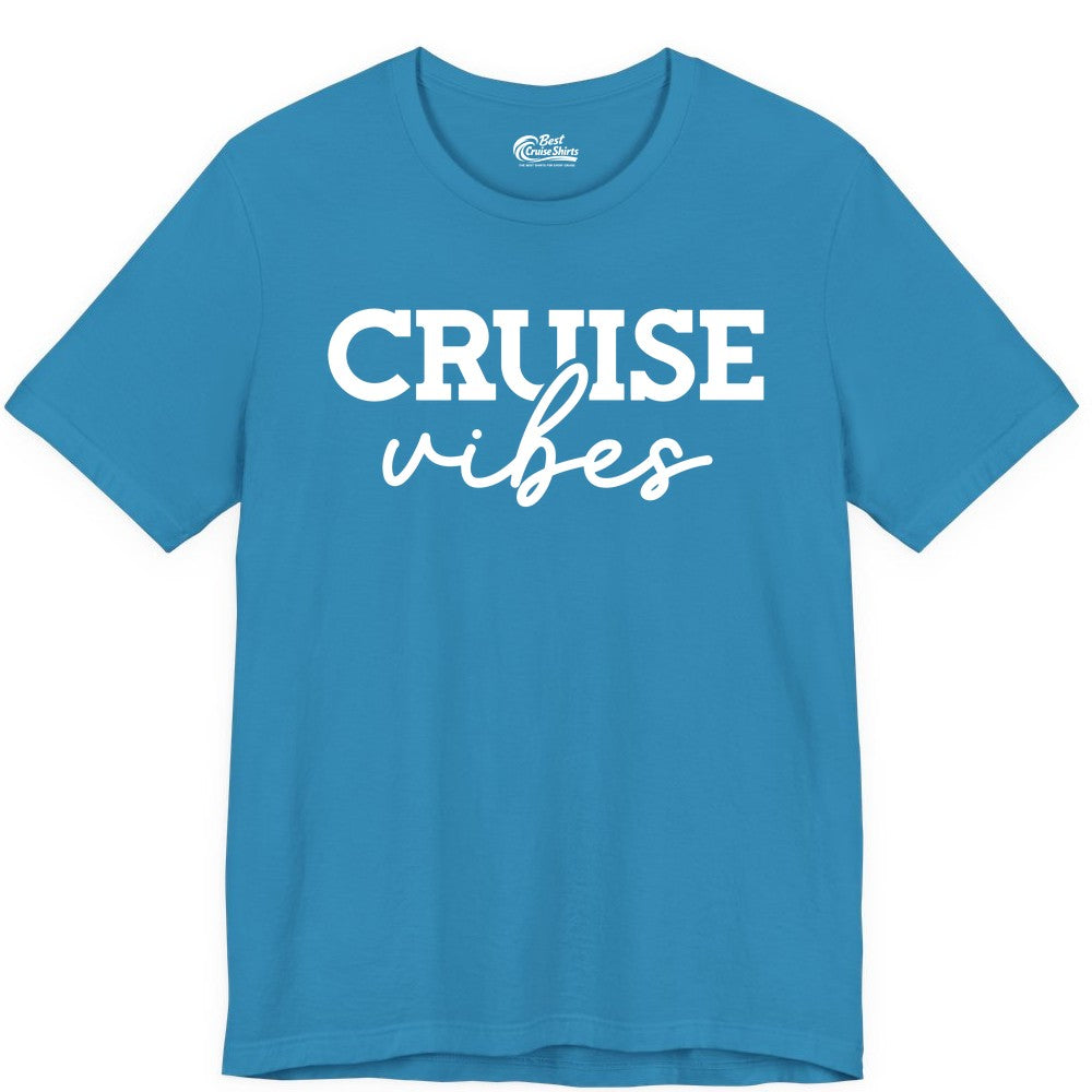 Cruise Vibes Shirt - Fun Cruise Apparel for Cruise Vacation Outfit (Premium Tee) in Aqua - Cruise Vibes Shirt - Bold Modern Script Minimalist Cruise Apparel Design