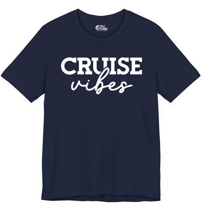 Cruise Vibes Shirt - Fun Cruise Apparel for Cruise Vacation Outfit (Premium Tee) in Navy - Cruise Vibes Shirt - Bold Modern Script Minimalist Cruise Apparel Design