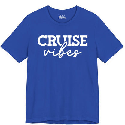 Cruise Vibes Shirt - Fun Cruise Apparel for Cruise Vacation Outfit (Premium Tee) in True Royal - Cruise Vibes Shirt - Bold Modern Script Minimalist Cruise Apparel Design