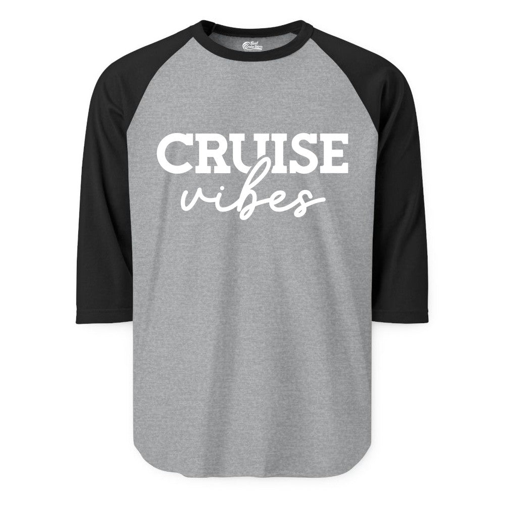 Cruise Vibes Shirt - Fun Cruise Apparel for Cruise Vacation Outfit (Raglan) in Heather GreyBlack - Cruise Vibes Shirt - Bold Modern Script Minimalist Cruise Apparel Design