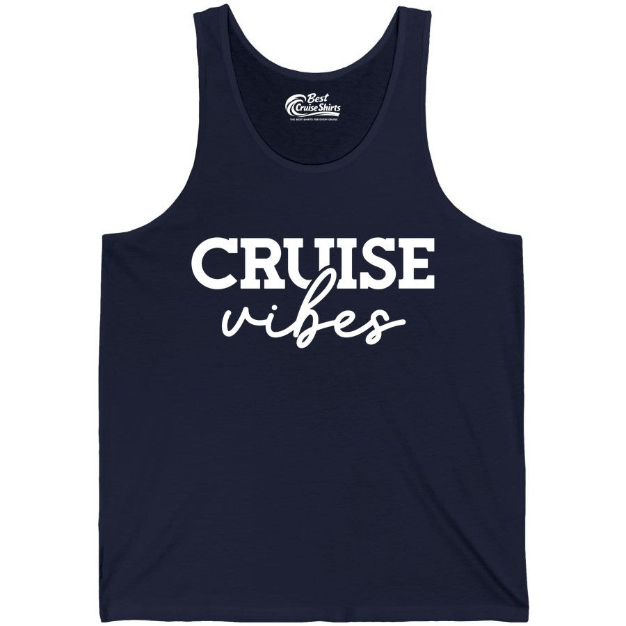 Cruise Vibes Shirt - Fun Cruise Apparel for Cruise Vacation Outfit (Tank Top) in Navy - Cruise Vibes Shirt - Bold Modern Script Minimalist Cruise Apparel Design