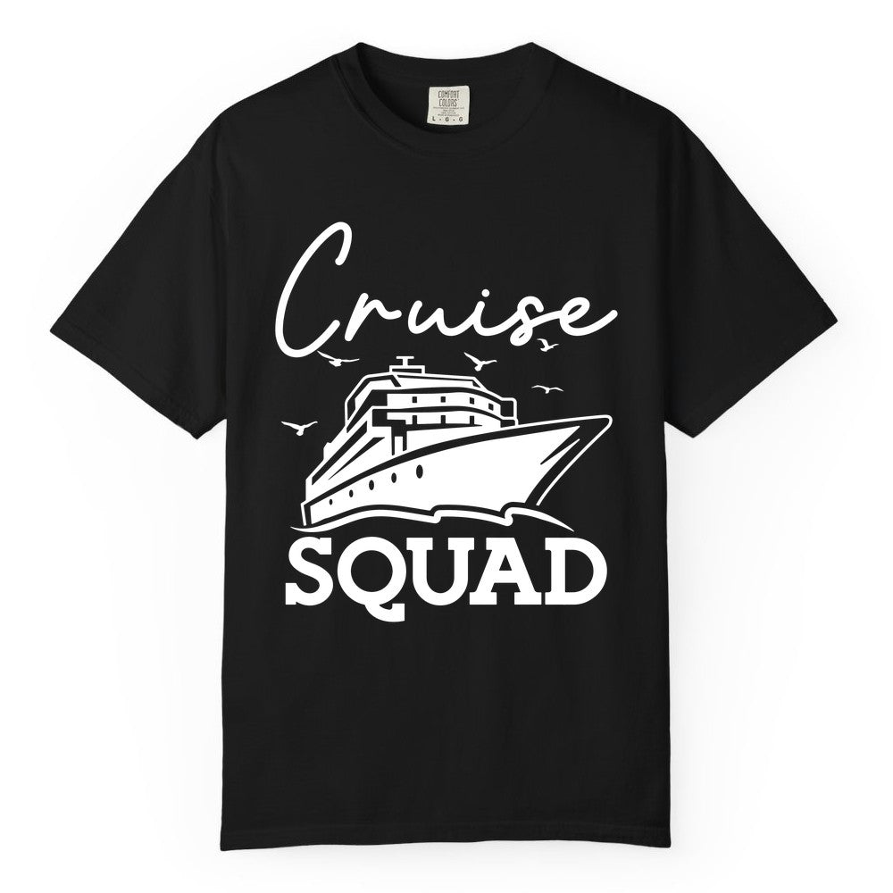 Cruise Squad Shirt - Group Cruise Shirts for Family Vacations (Comfort Color) in Black - Cruise Squad Group Travel Shirt Bold Ship Family Friends Tee