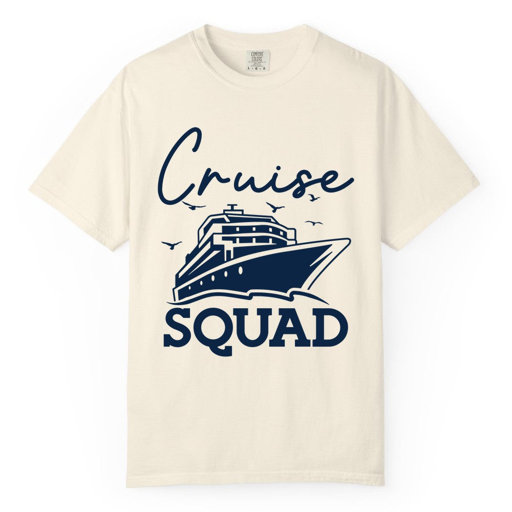 Cruise Squad Shirt - Group Cruise Shirts for Family Vacations (Comfort Color) in Ivory - Cruise Squad Group Travel Shirt Bold Ship Family Friends Tee