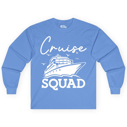 Cruise Squad Shirt - Group Cruise Shirts for Family Vacations (Long Sleeve) in Carolina Blue - Cruise Squad Group Travel Shirt Bold Ship Family Friends Tee
