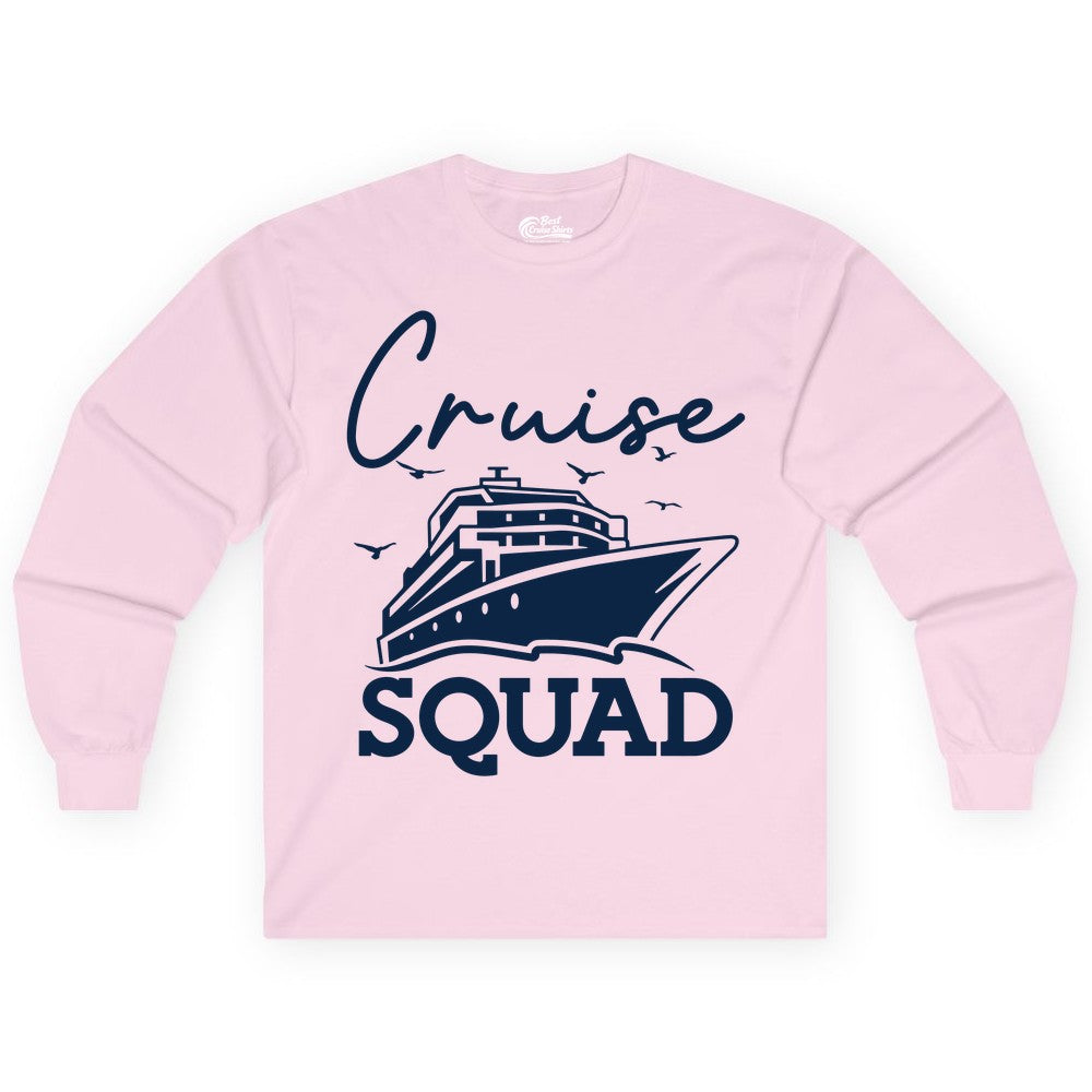 Cruise Squad Shirt - Group Cruise Shirts for Family Vacations (Long Sleeve) in Light Pink - Cruise Squad Group Travel Shirt Bold Ship Family Friends Tee